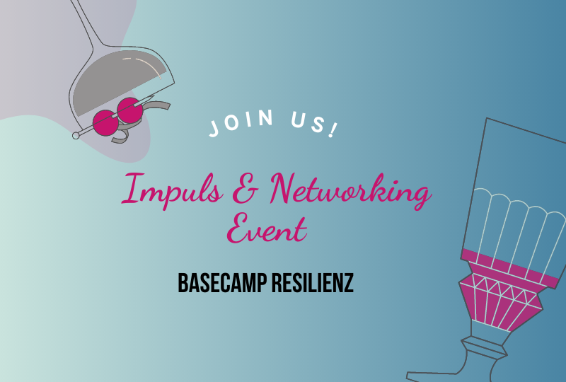 Impuls & Networking Event – Basecamp Resilienz